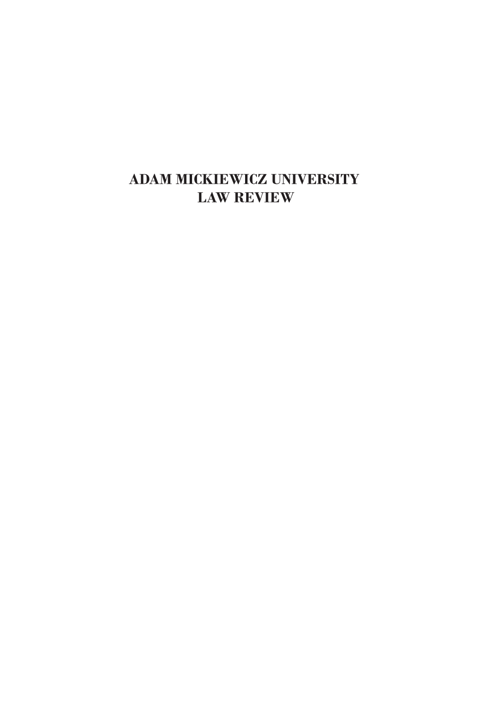 Adam Mickiewicz University Law Review, Vol. 8