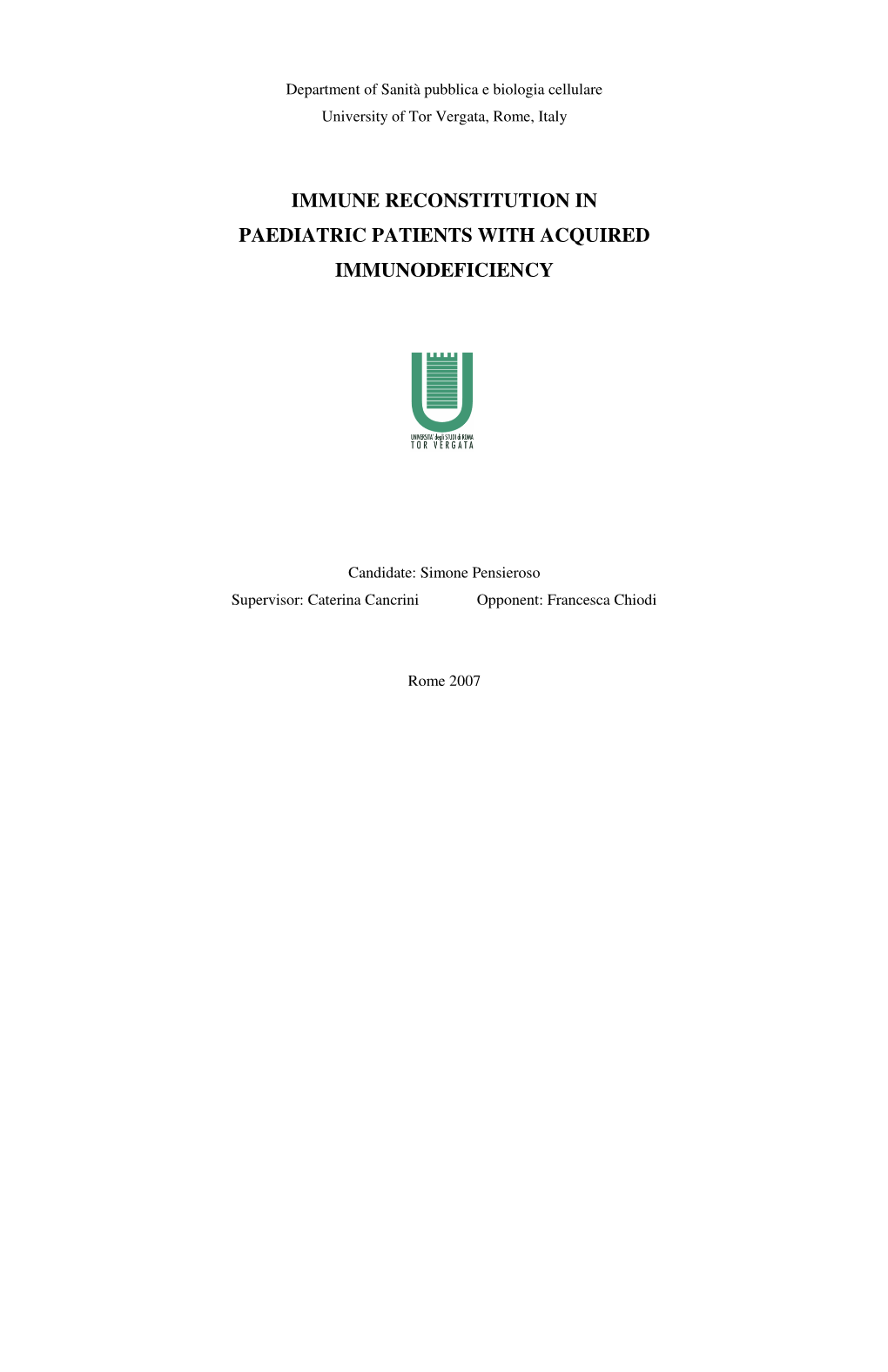 Immune Reconstitution in Paediatric Patients with Acquired Immunodeficiency