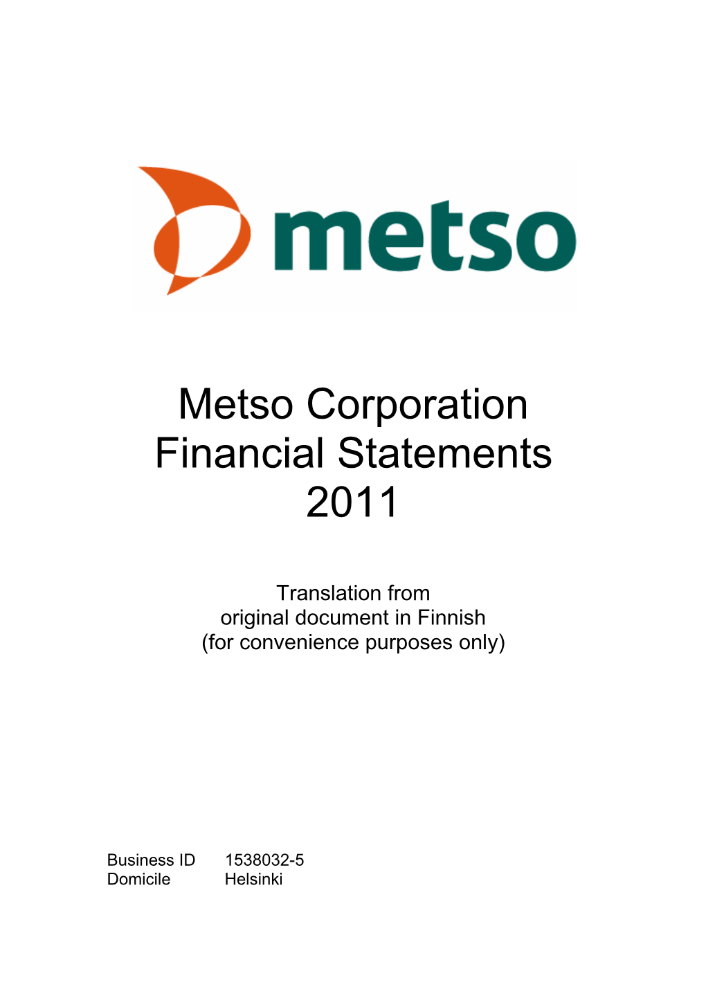 Metso Corporation Financial Statements 2011