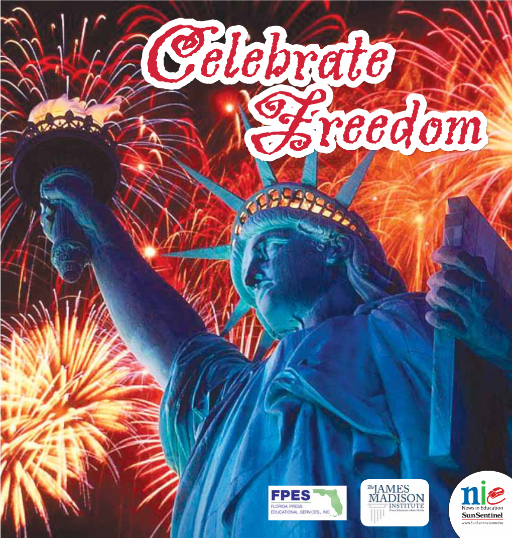 Celebrate Freedom “We Hold These Truths to Be Self-Evident