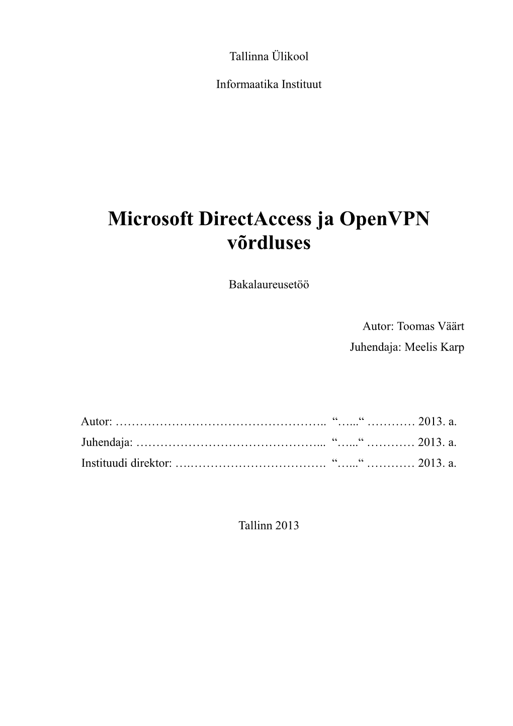 Microsoft Directaccess Ja Openvpn Võrdluses