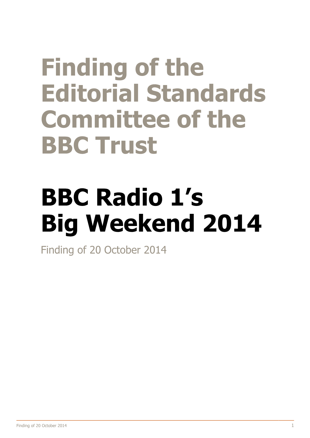 BBC Radio 1'S Big Weekend 2014