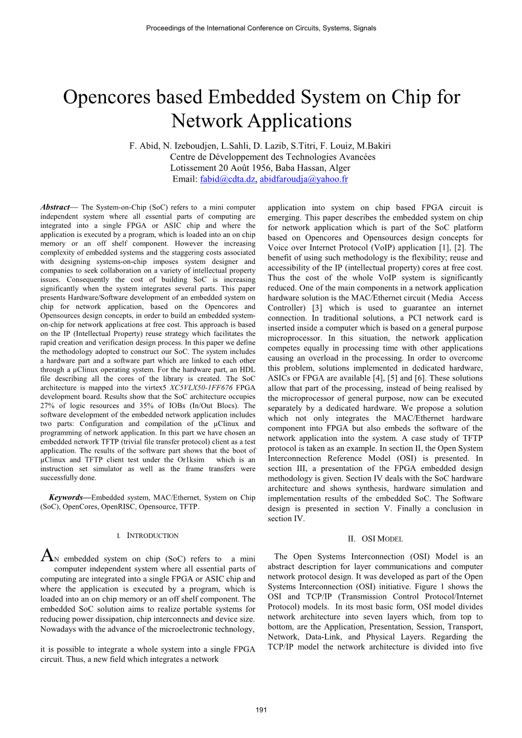 Opencores Based Embedded System on Chip for Network Applications F