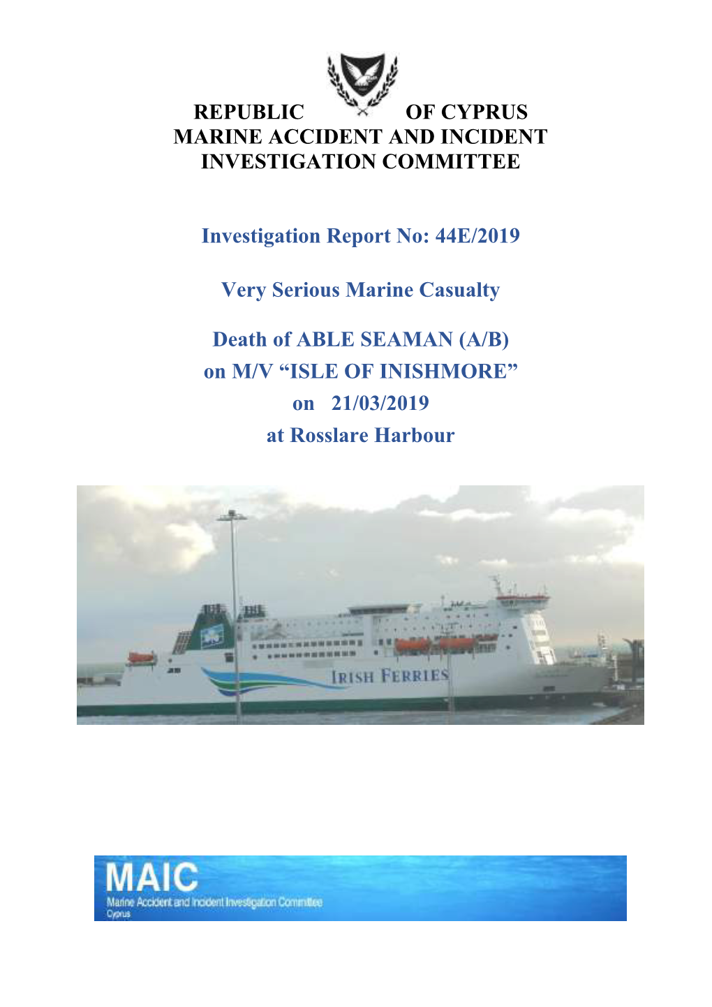 Republic of Cyprus Marine Accident and Incident Investigation Committee