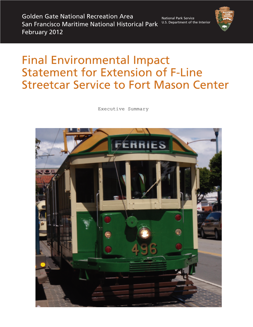 Final Environmental Impact Statement for Extension of F-Line Streetcar Service to Fort Mason Center