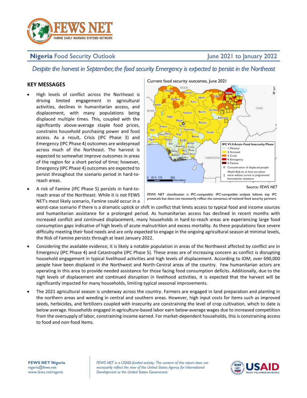 Nigeria Food Security Outlook June 2021 to January 2022 Despite the Harvest in September, the Food Security Emergency Is Expected to Persist in the Northeast