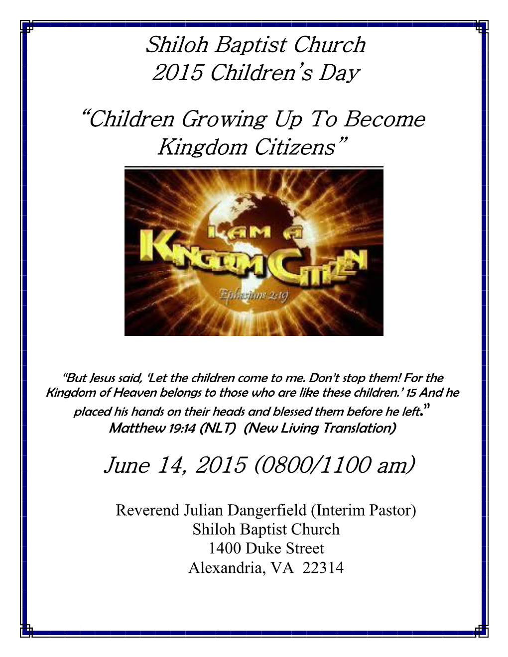 Shiloh Baptist Church 2015 Children's Day June 14, 2015