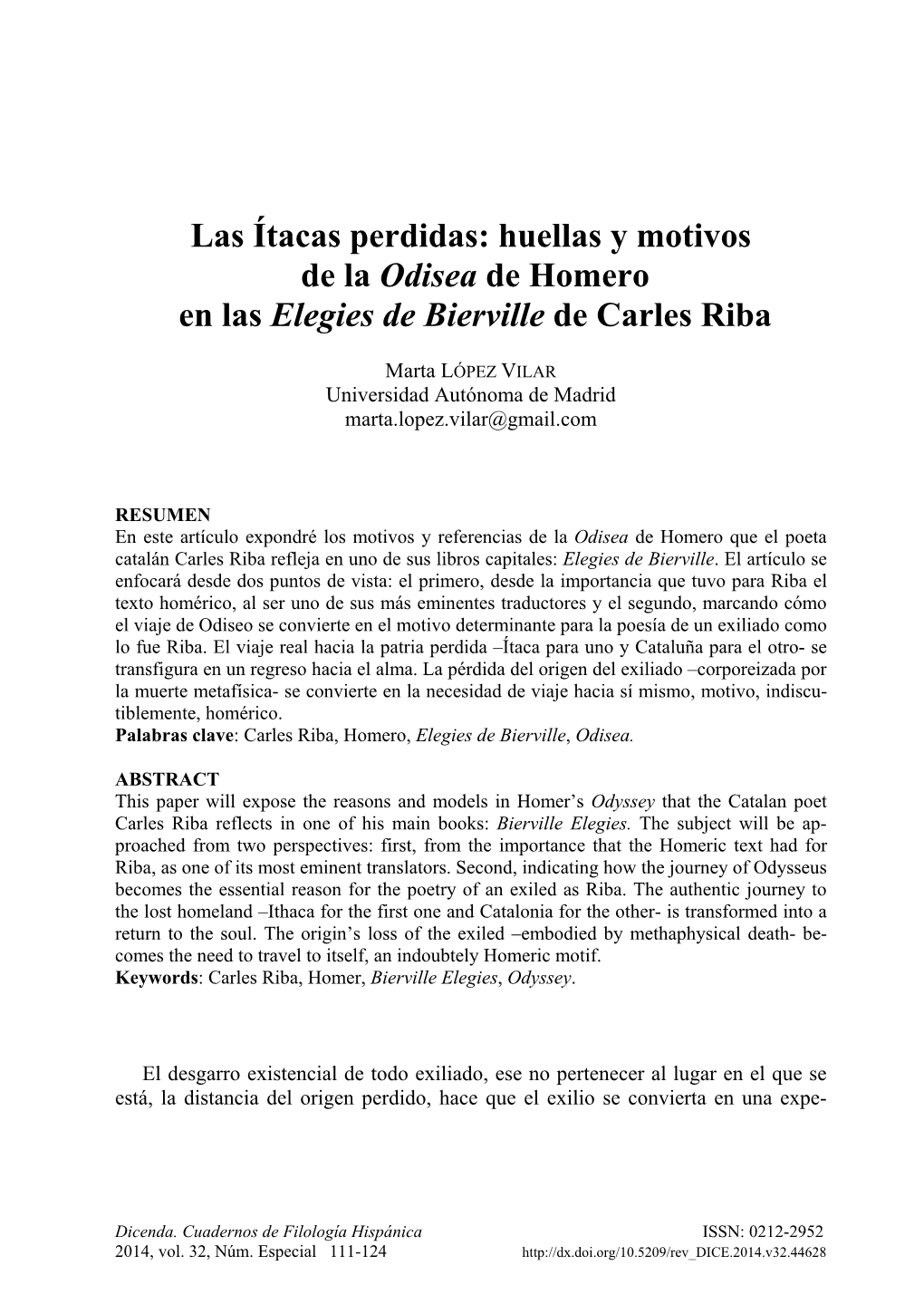 Las Ítacas Perdidas: Huellas Y Motivos De La Odisea De Homero En Las Elegies De Bierville De Carles Riba