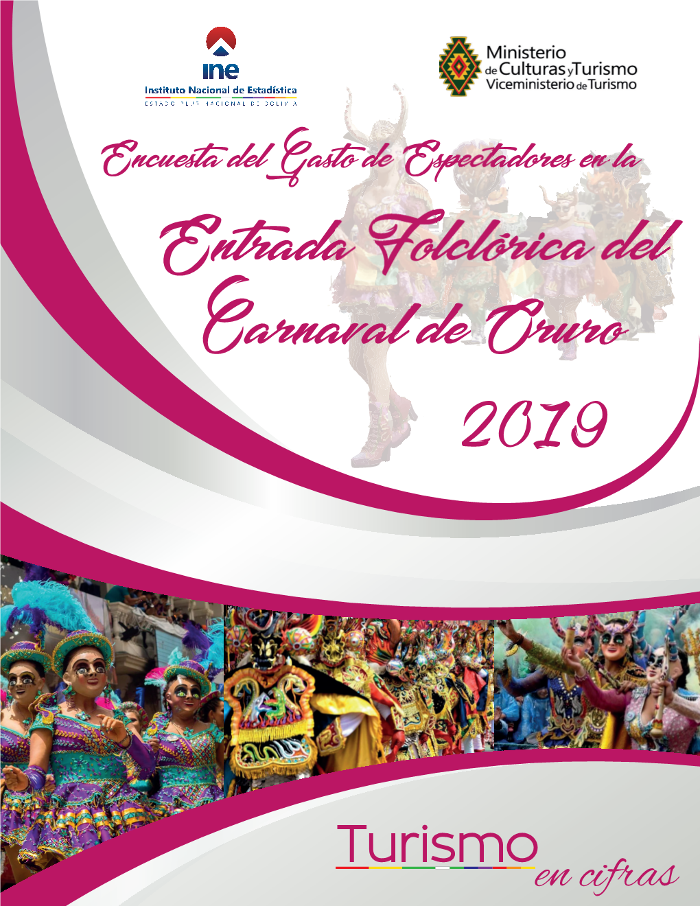 Entrada Folclórica Del Carnaval De Oruro 2019