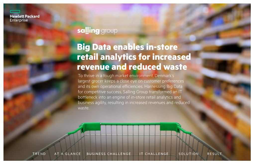 Big Data Enables In-Store Retail Analytics for Increased Revenue And