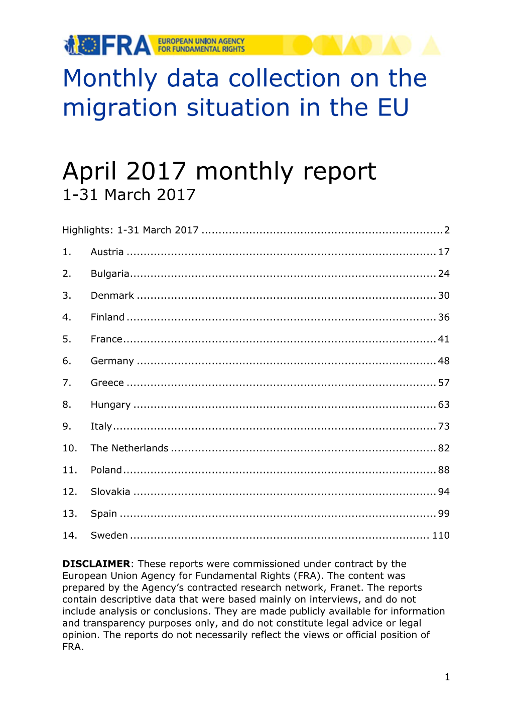 Monthly Data Collection on the Migration Situation in the EU