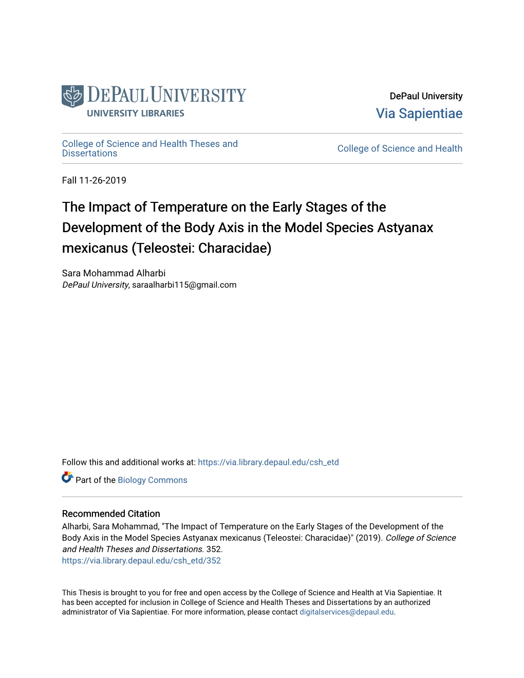 The Impact of Temperature on the Early Stages of the Development of the Body Axis in the Model Species Astyanax Mexicanus (Teleostei: Characidae)