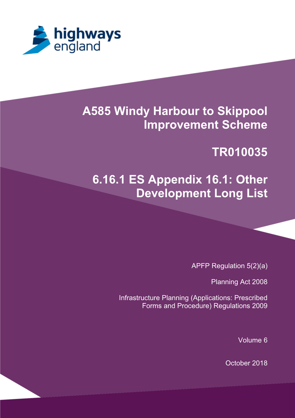 A585 Windy Harbour to Skippool Improvement Scheme TR010035