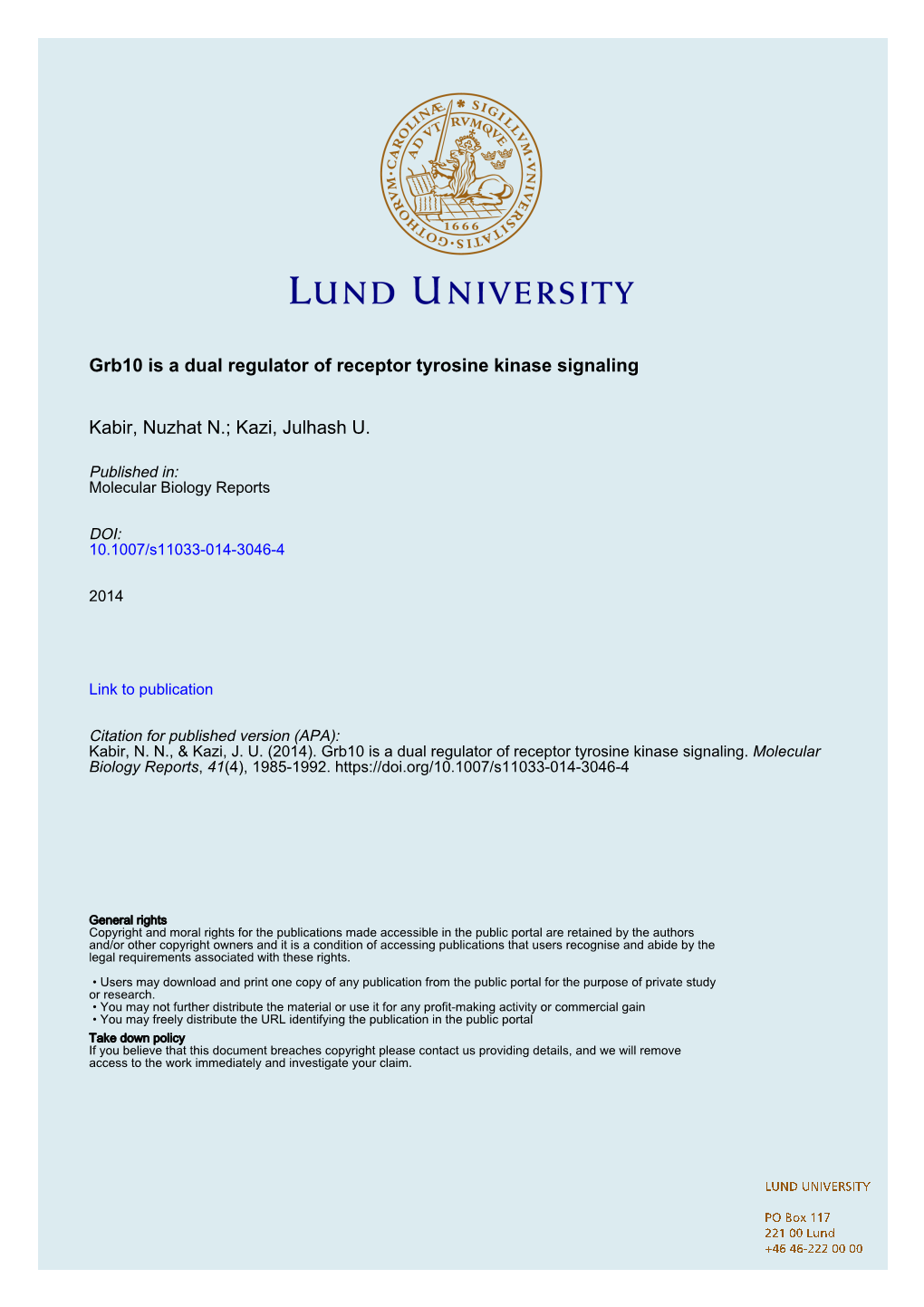 Grb10 Is a Dual Regulator of Receptor Tyrosine Kinase Signaling