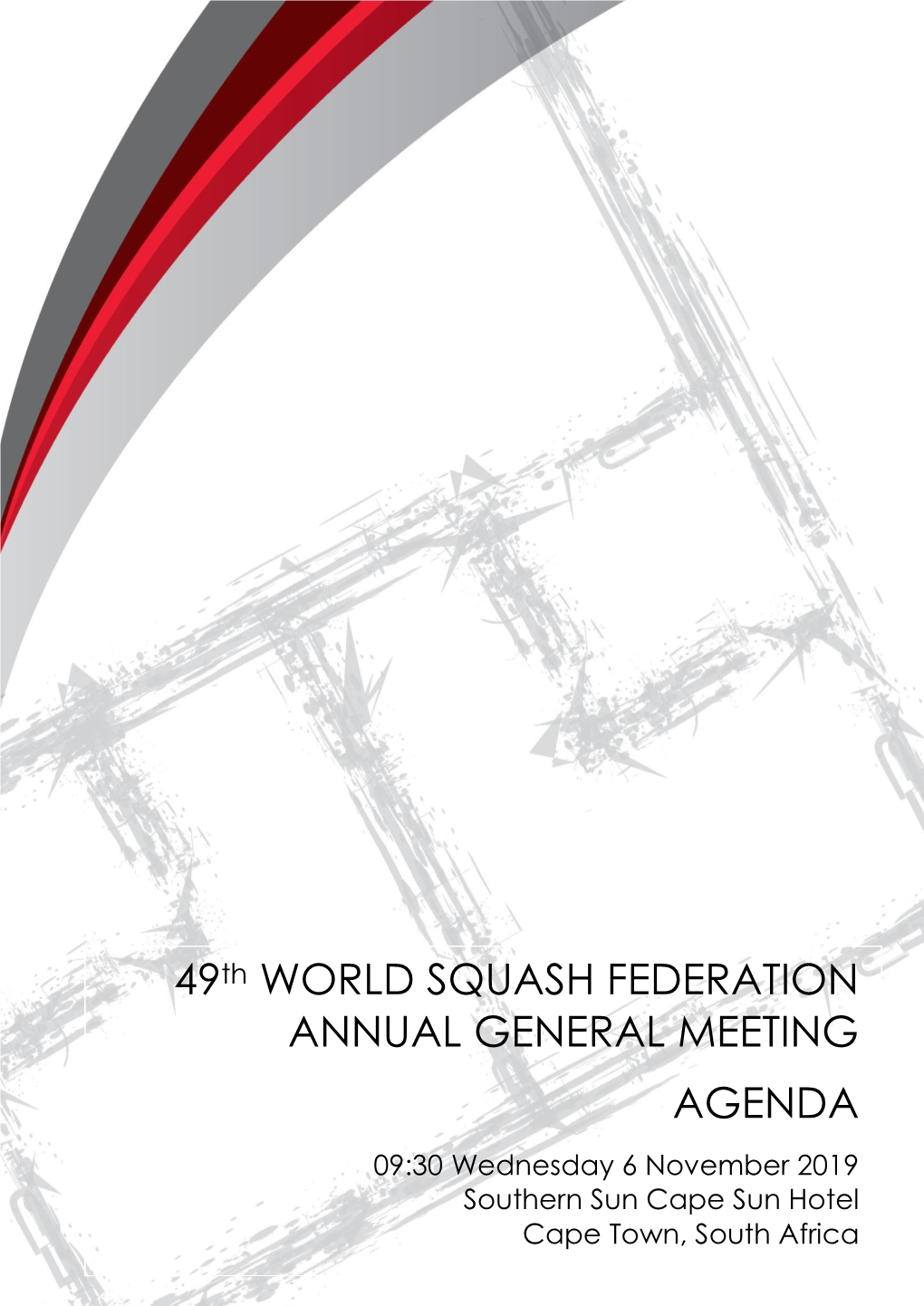49Th WORLD SQUASH FEDERATION ANNUAL GENERAL MEETING
