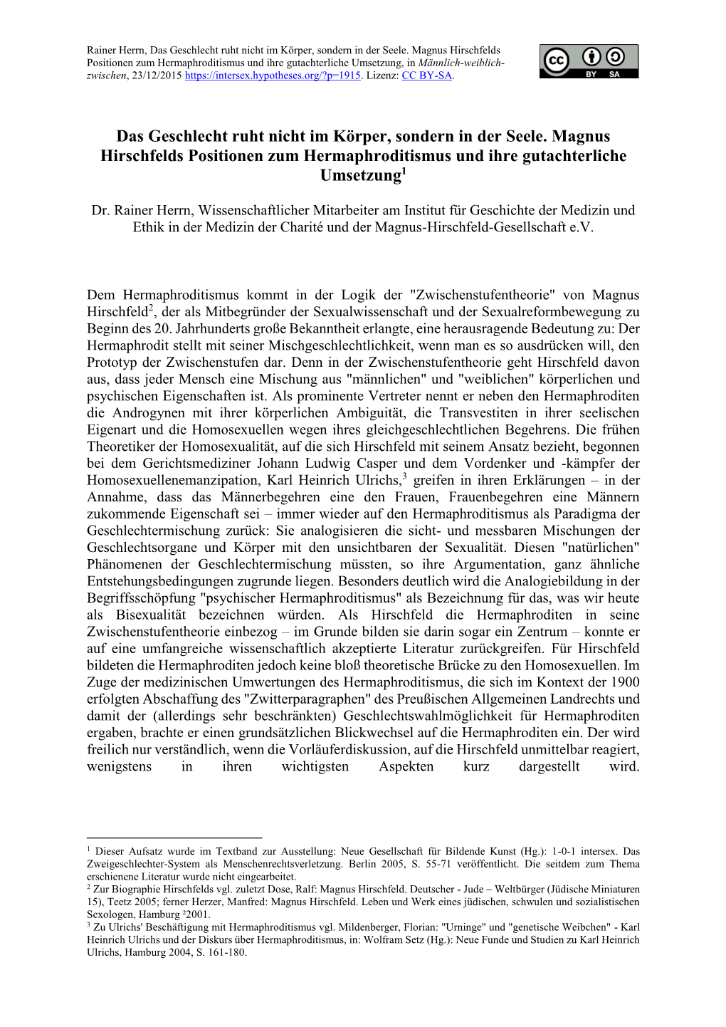 Das Geschlecht Ruht Nicht Im Körper, Sondern in Der Seele. Magnus Hirschfelds Positionen Zum Hermaphroditismus Und Ihre Gutacht