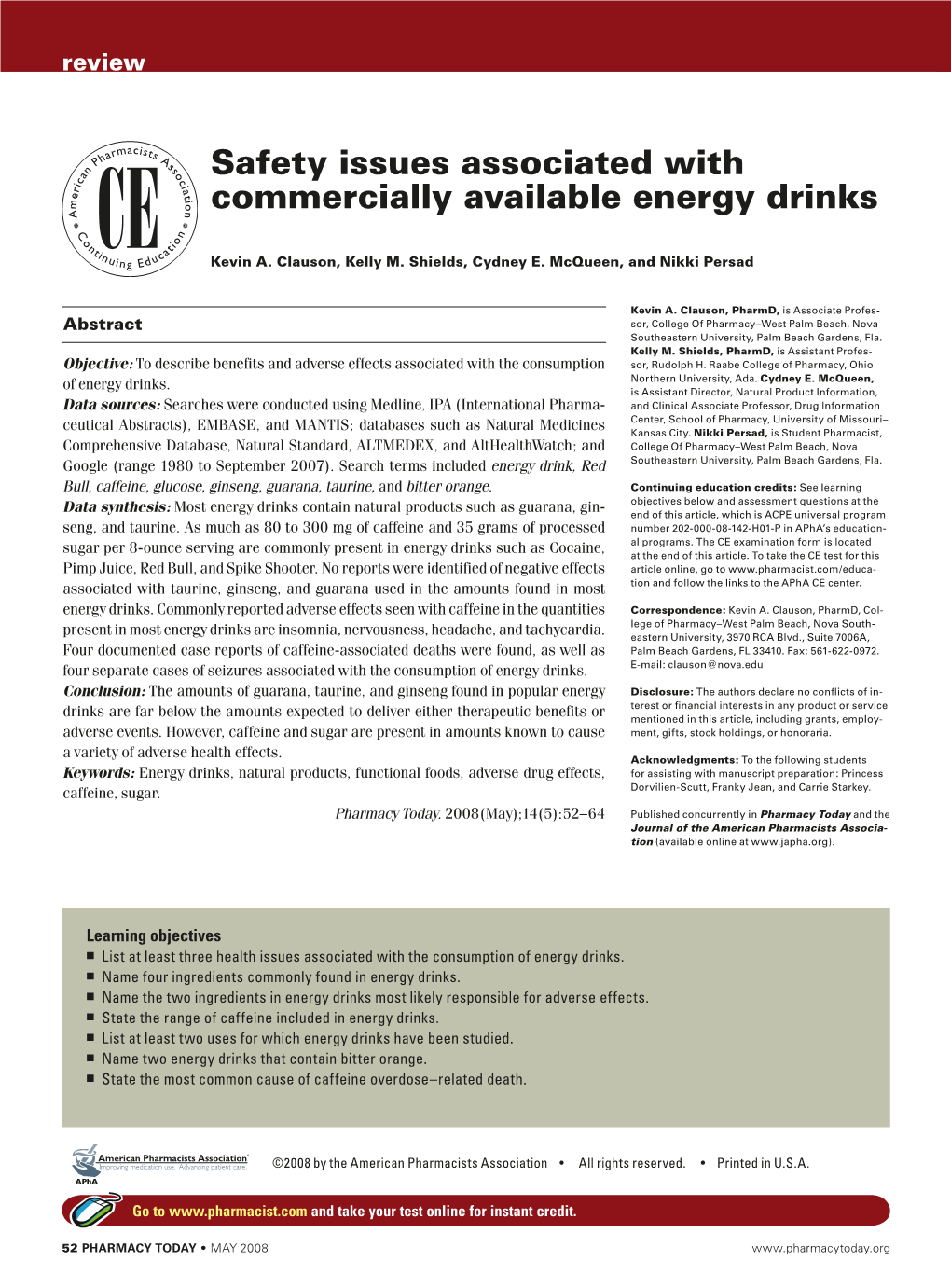 Safety Issues Associated with Commercially Available Energy Drinks