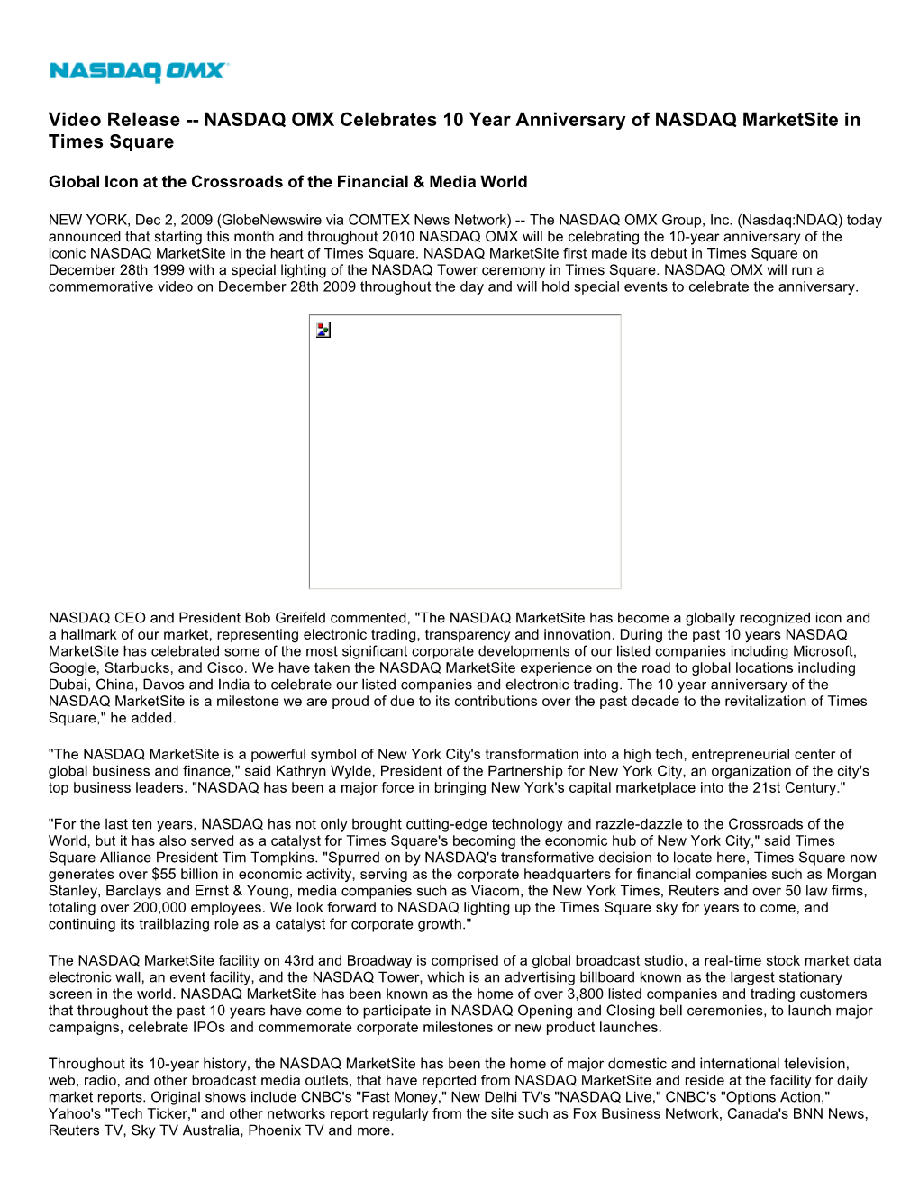 NASDAQ OMX Celebrates 10 Year Anniversary of NASDAQ Marketsite in Times Square