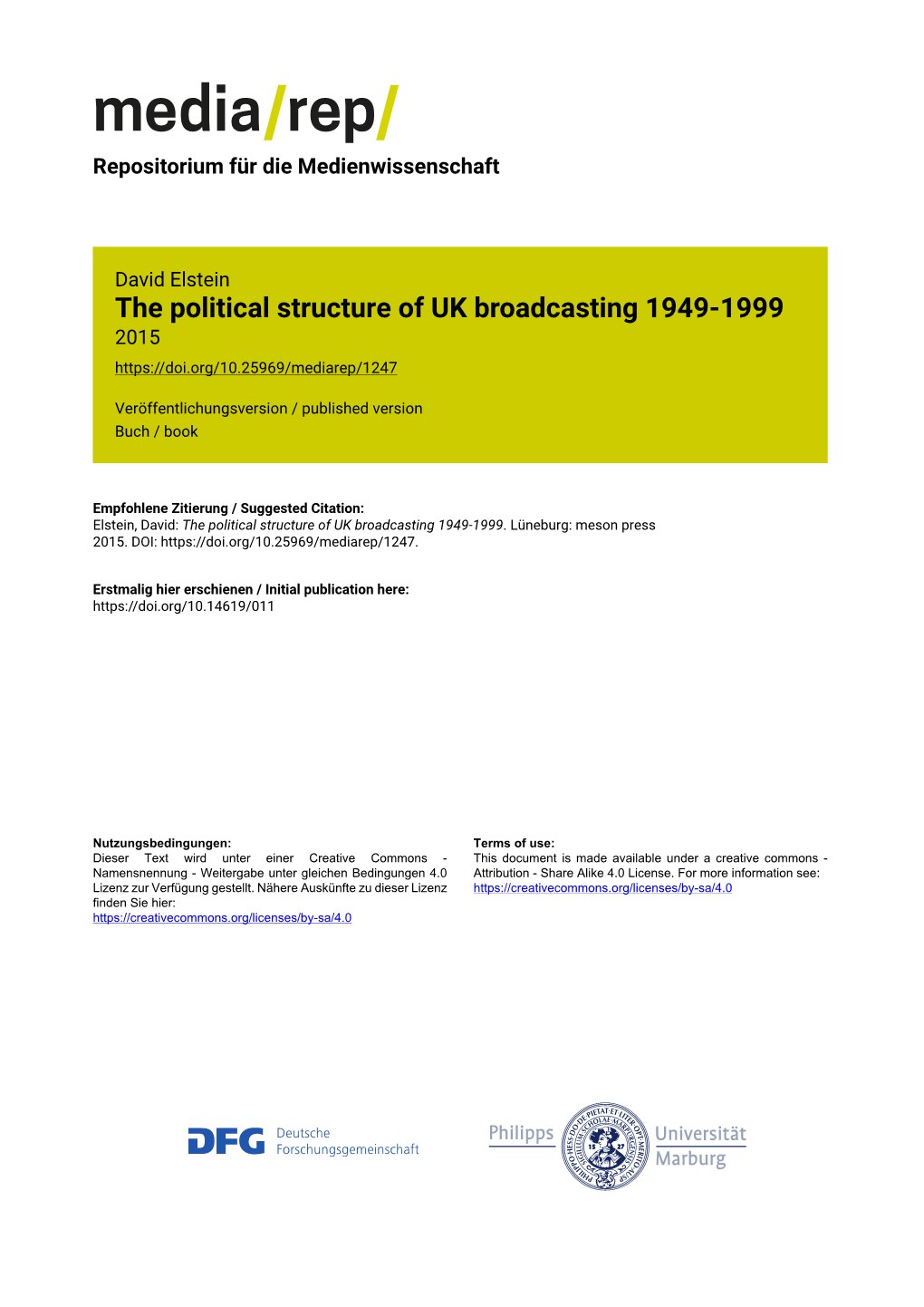 The Political Structure of UK Broadcasting 1949-1999 2015