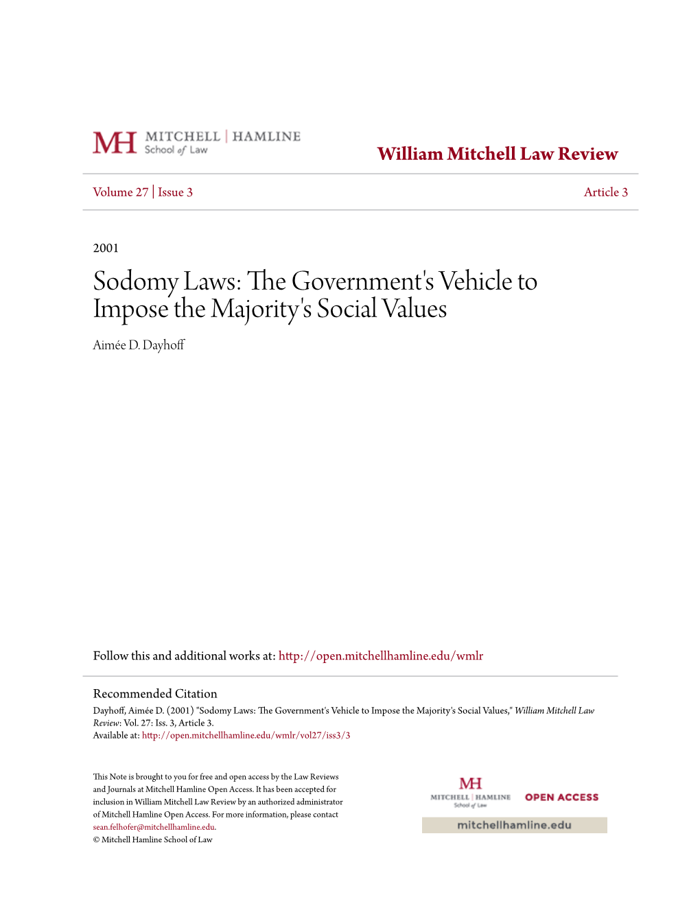 Sodomy Laws: the Government's Vehicle to Impose the Majority's Social Values Aimée D