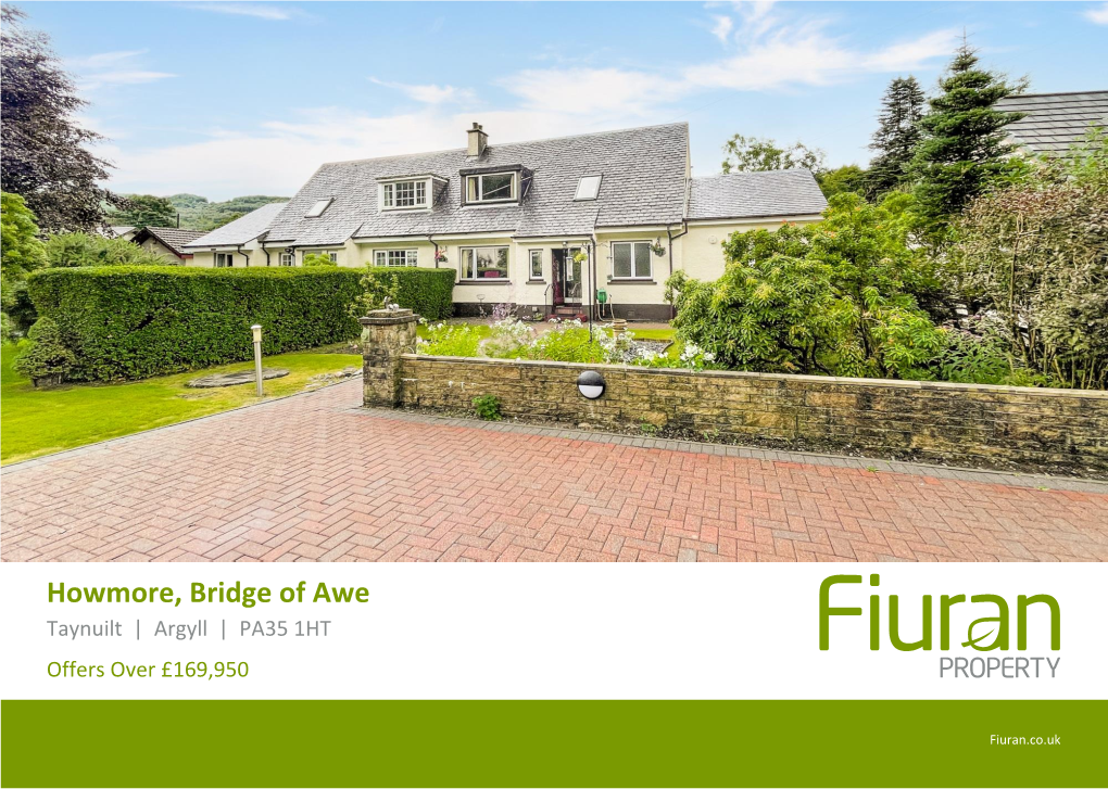 Howmore, Bridge of Awe Taynuilt | Argyll | PA35 1HT Offers Over £169,950