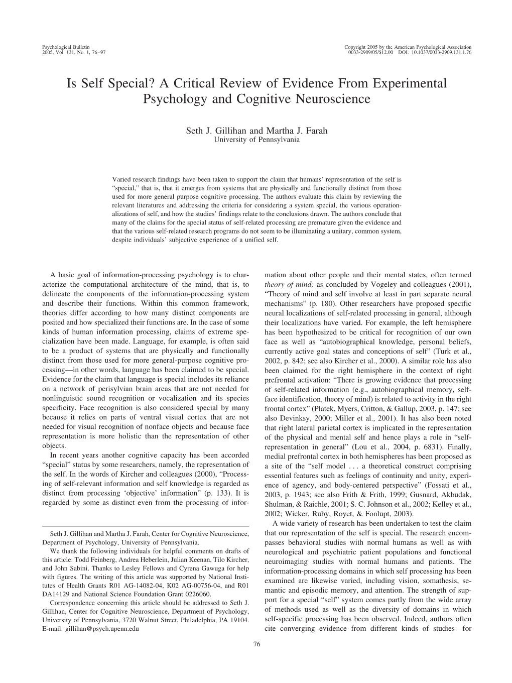 Is Self Special? a Critical Review of Evidence from Experimental Psychology and Cognitive Neuroscience