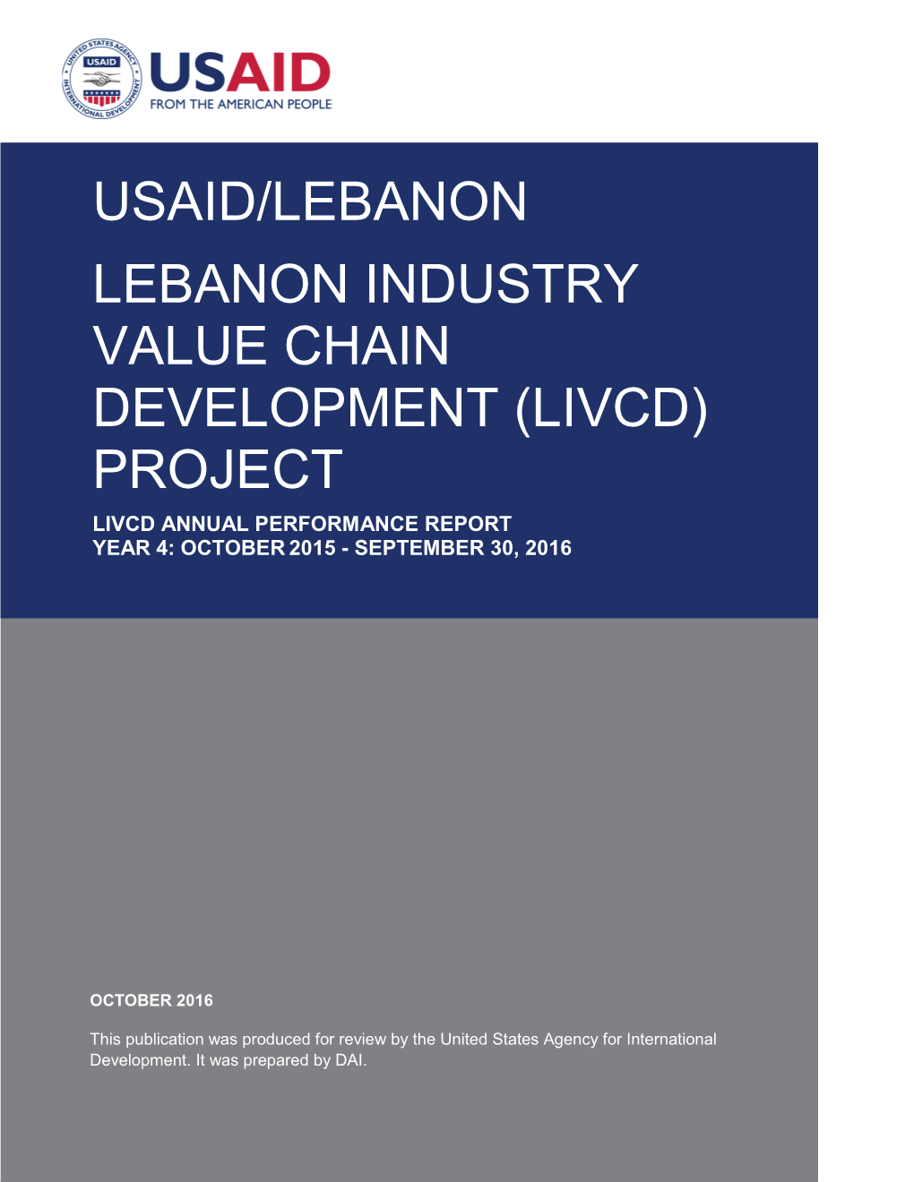 Project Livcd Annual Performance Report Year 4: October 2015 - September 30, 2016