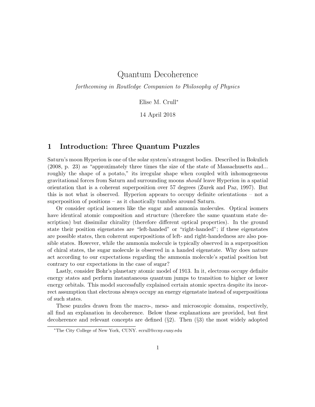 Quantum Decoherence Forthcoming in Routledge Companion to Philosophy of Physics