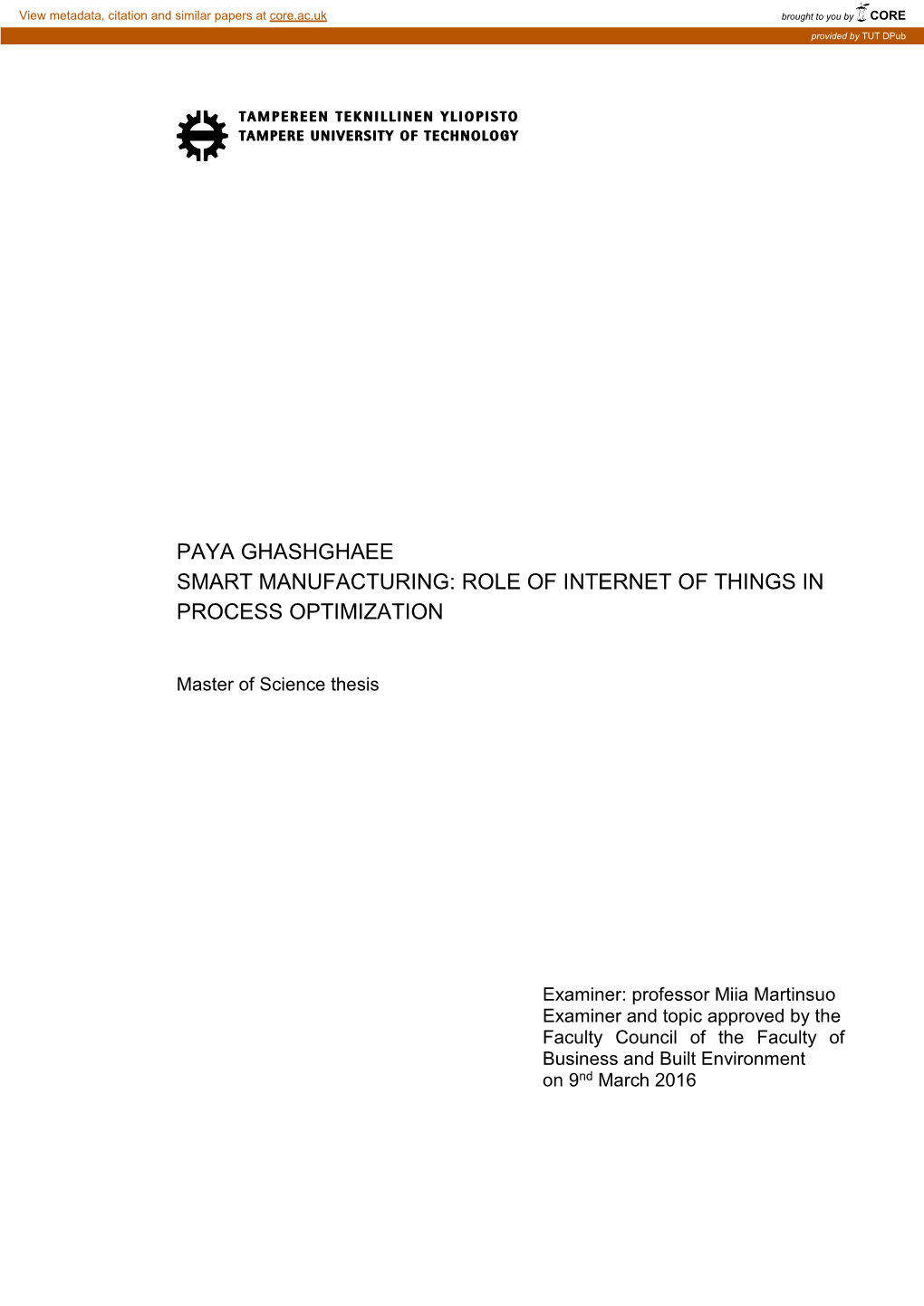 Paya Ghashghaee Smart Manufacturing: Role of Internet of Things in Process Optimization