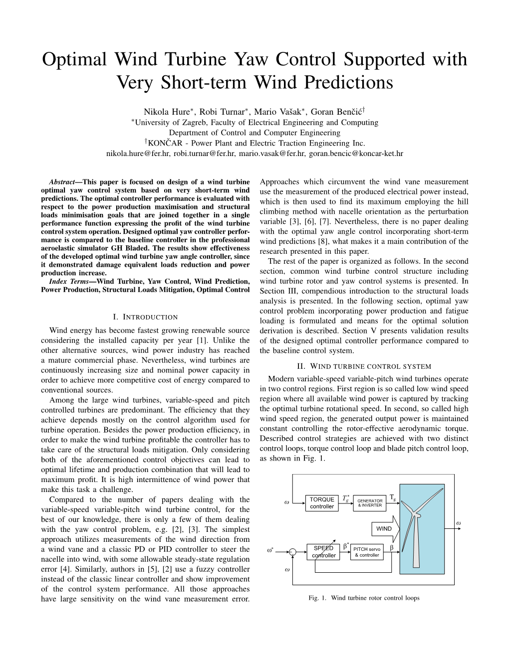 Optimal Wind Turbine Yaw Control Supported with Very Short-Term Wind Predictions