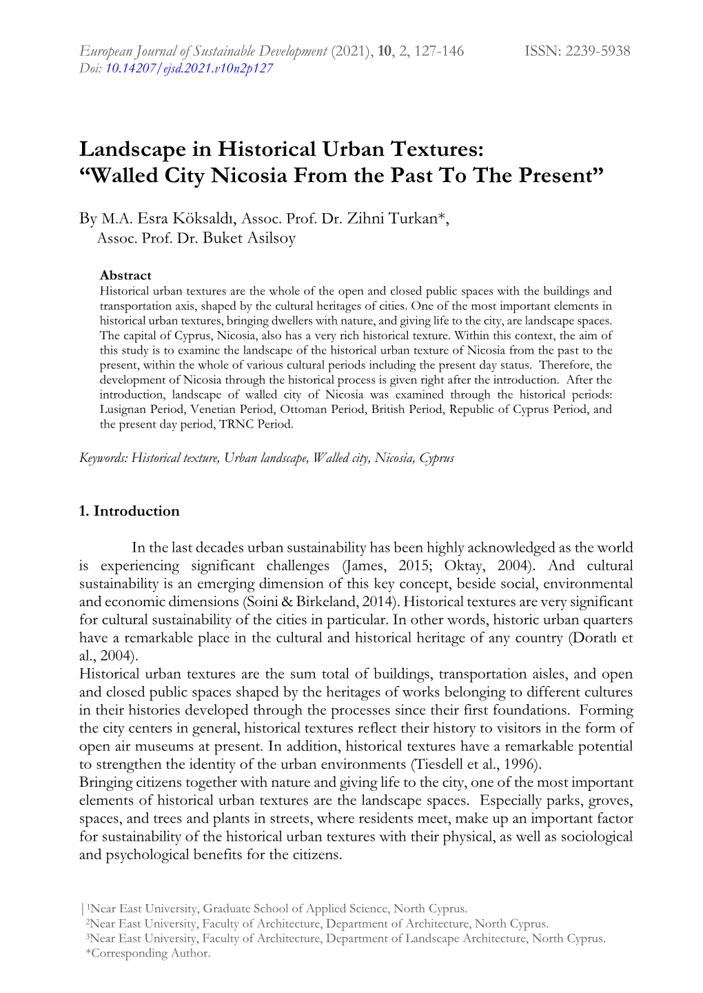 Landscape in Historical Urban Textures: “Walled City Nicosia from the Past to the Present”