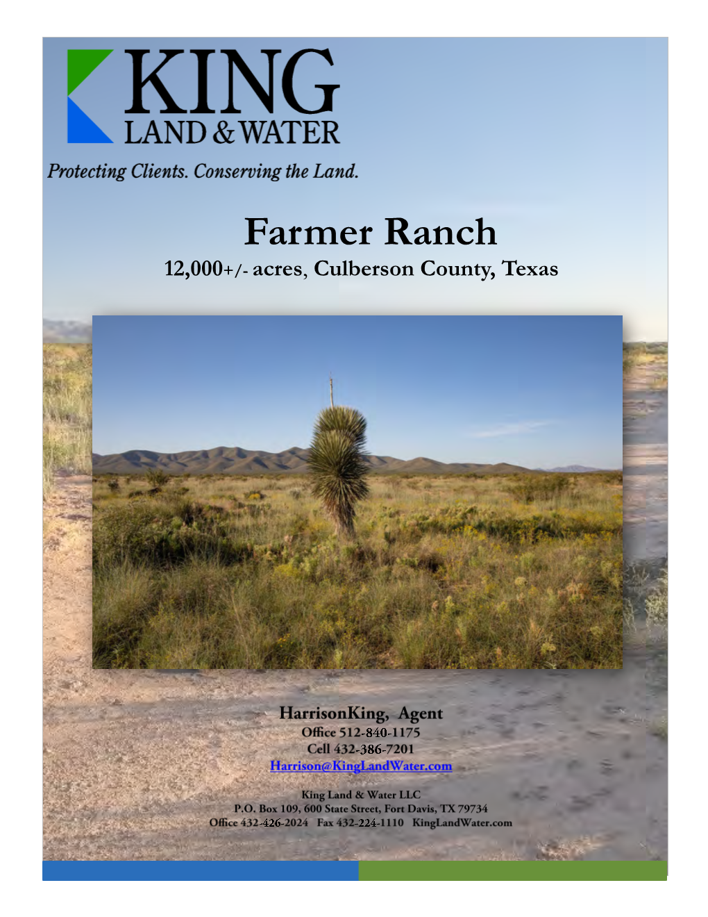 Farmer Ranch 12,000+/- Acres, Culberson County, Texas Farmer Ranch 12,000 Acres +/- Van Horn, Culberson County, Texas
