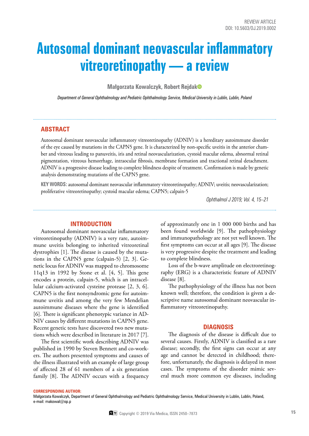 Autosomal Dominant Neovascular Inflammatory Vitreoretinopathy — a Review