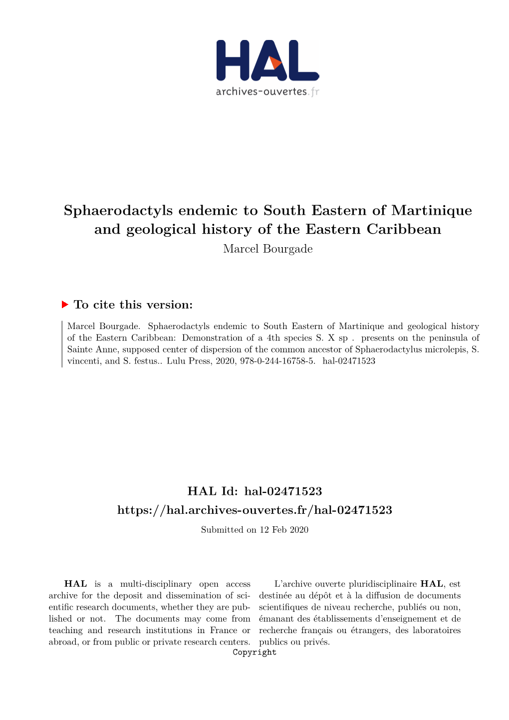 Sphaerodactyls Endemic to South Eastern of Martinique and Geological History of the Eastern Caribbean Marcel Bourgade