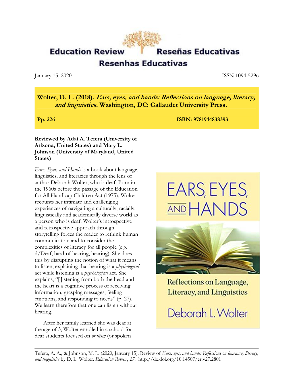 (2018). Ears, Eyes, and Hands: Reflections on Language, Literacy, and Linguistics