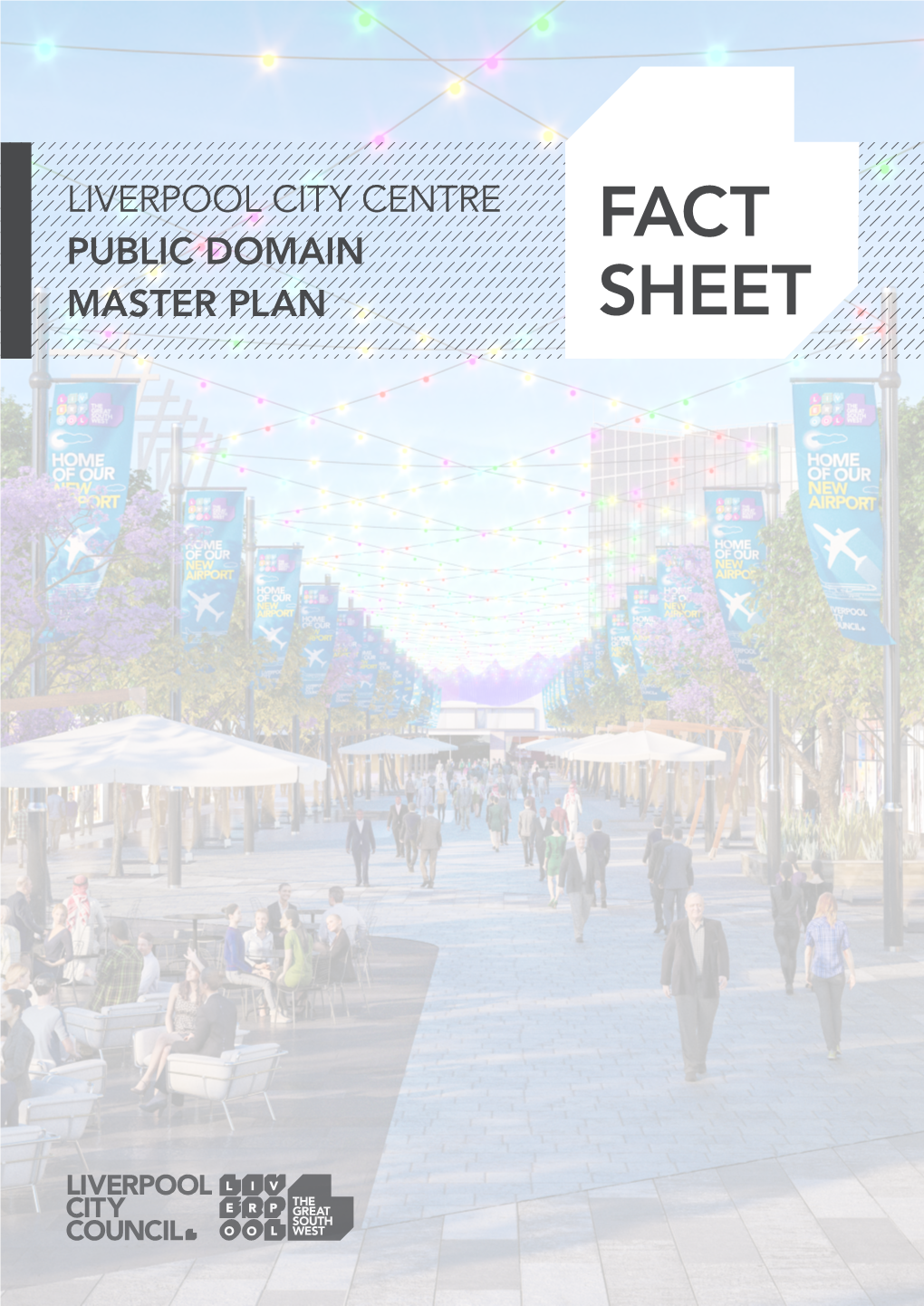 Fact Sheet Liverpool City Centre Public Domain Master Plan Fact Sheet 3 Master Plan Master Plan