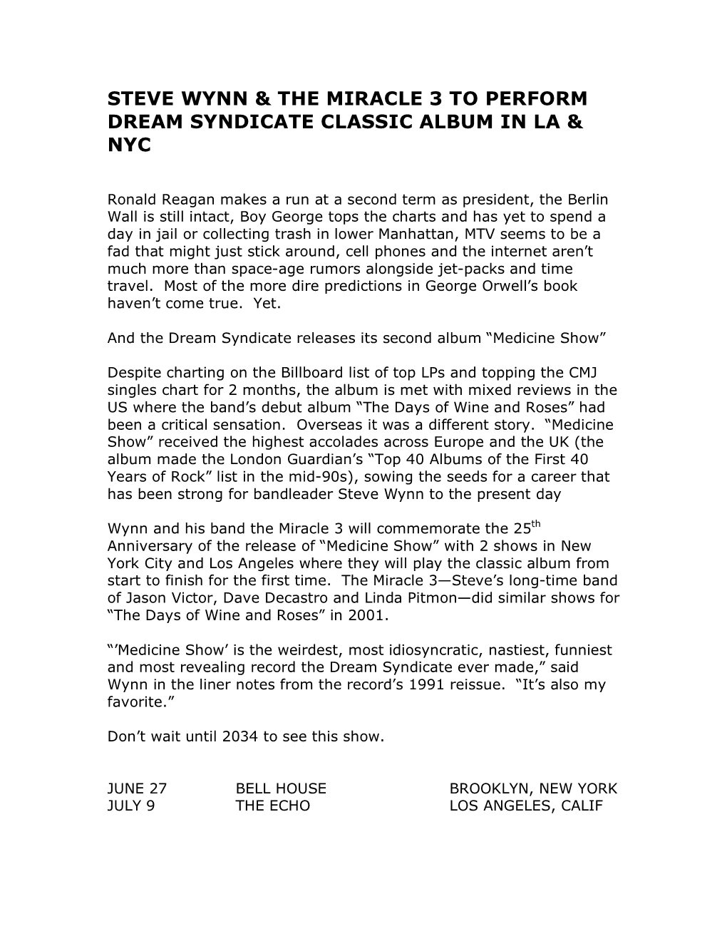 Steve Wynn & the Miracle 3 to Perform Dream Syndicate