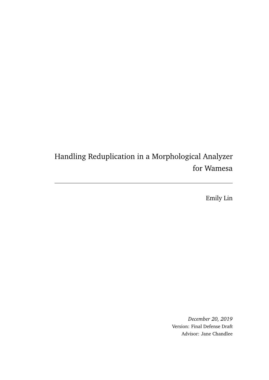 Handling Reduplication in a Morphological Analyzer for Wamesa