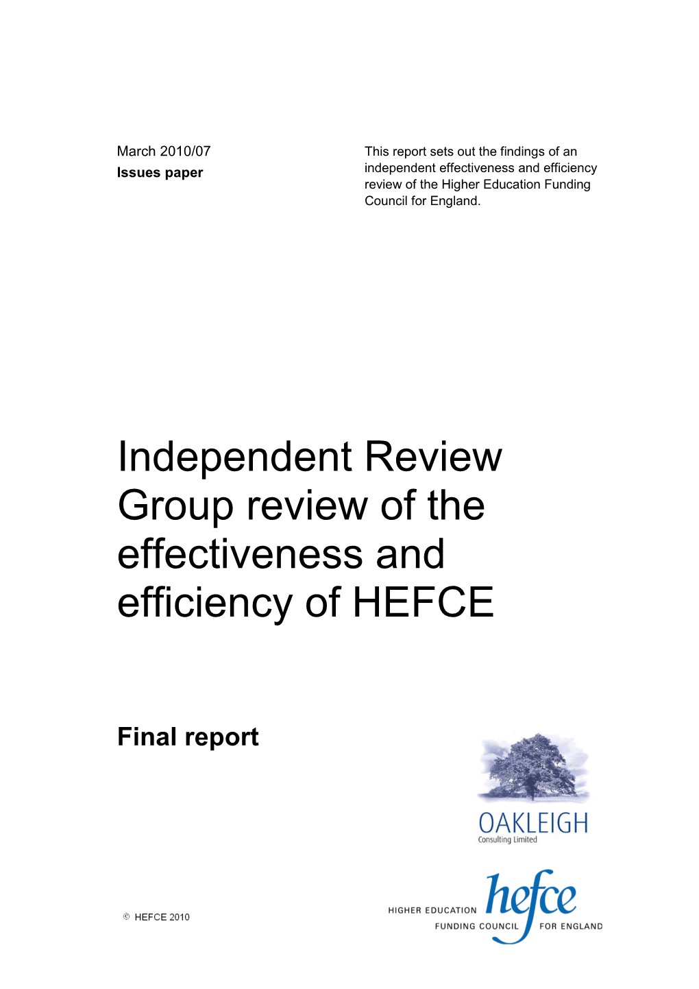 Independent Review Group Review of the Effectiveness and Efficiency of HEFCE