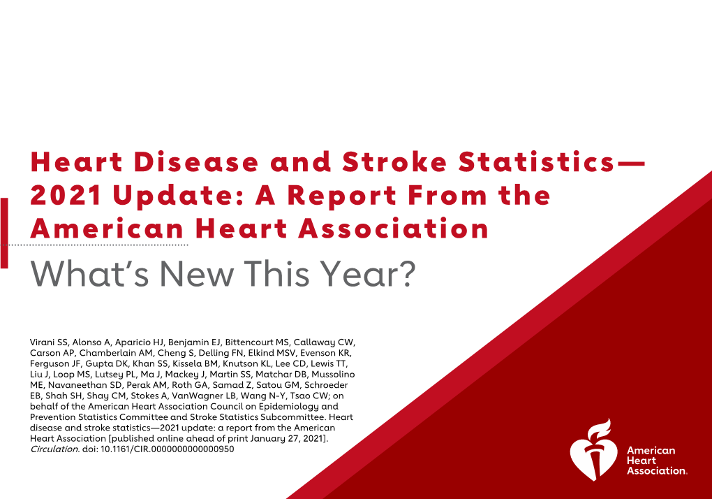 2021 Heart Disease and Stroke Statistics Update: What's