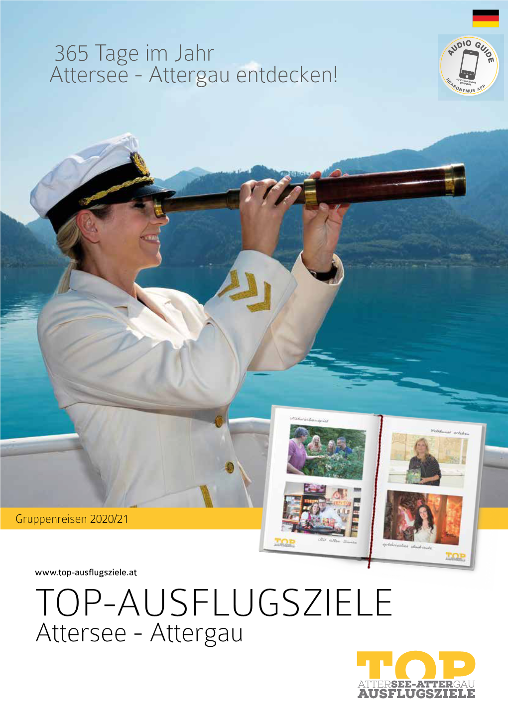 Top-Ausflugsziele.At TOP-AUSFLUGSZIELE Attersee - Attergau Eintauchen Und Genießen: Willkommen Am Attersee Und Im Attergau!