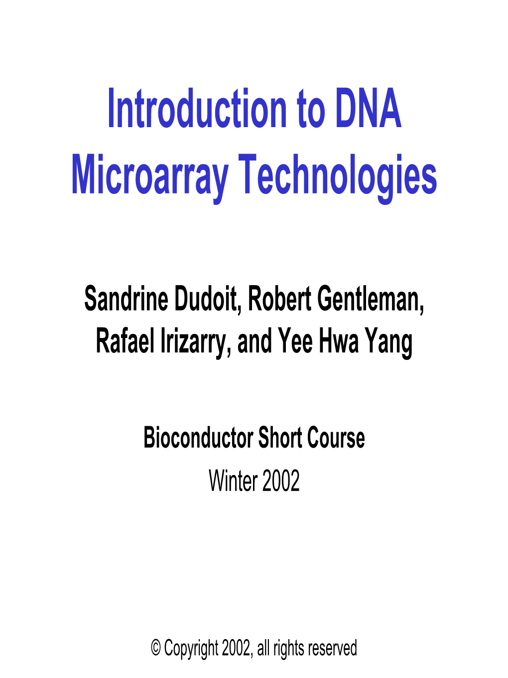 Introduction to DNA Microarray Technologies