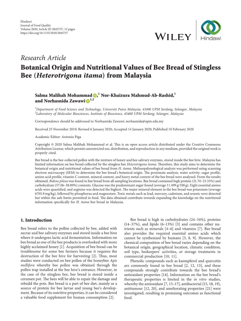 Research Article Botanical Origin and Nutritional Values of Bee Bread of Stingless Bee (Heterotrigona Itama) from Malaysia