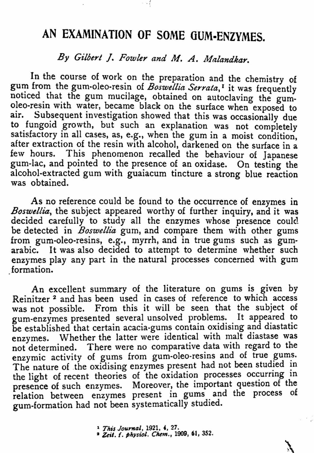 An Examination of Some Gum•Enzymes