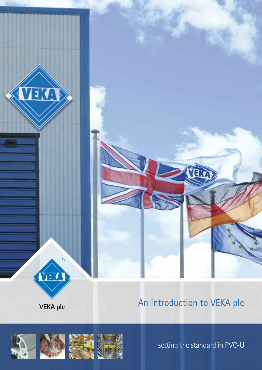 An Introduction to VEKA Plc