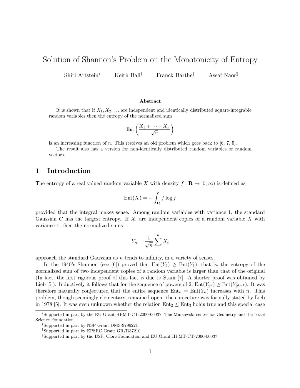 Solution of Shannon's Problem on the Monotonicity of Entropy