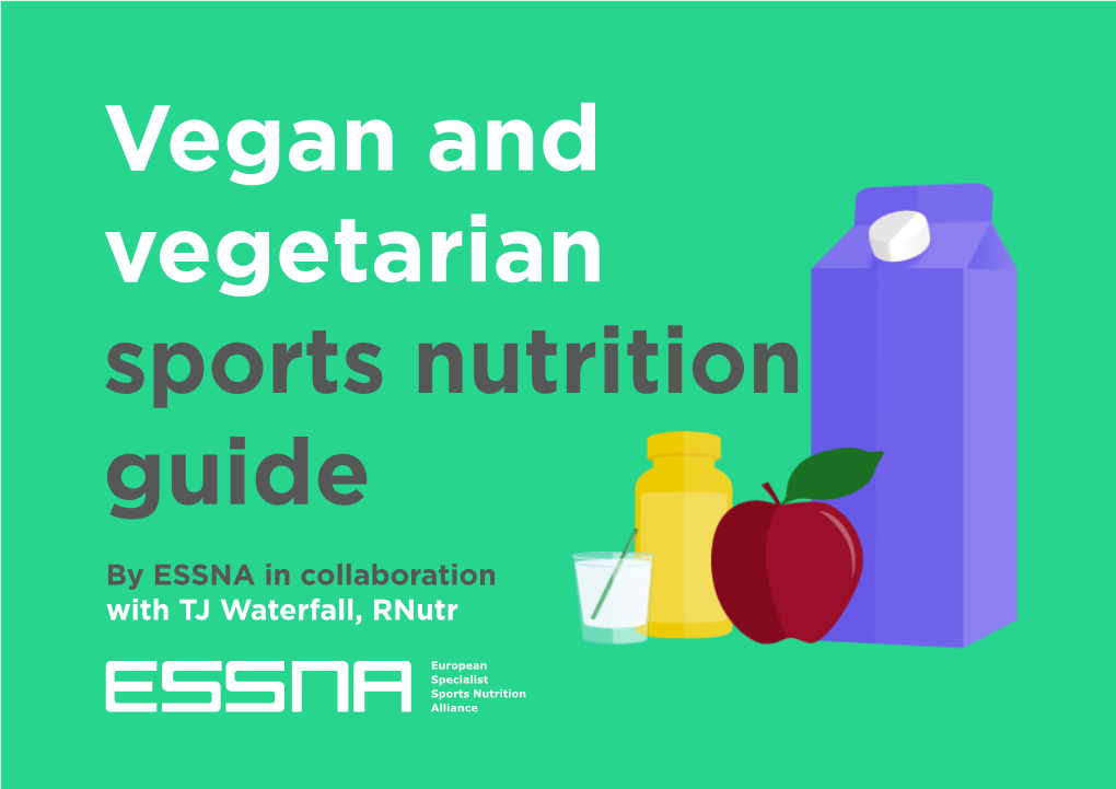 Released a Guide to Vegan and Vegetarian Sports Nutrition