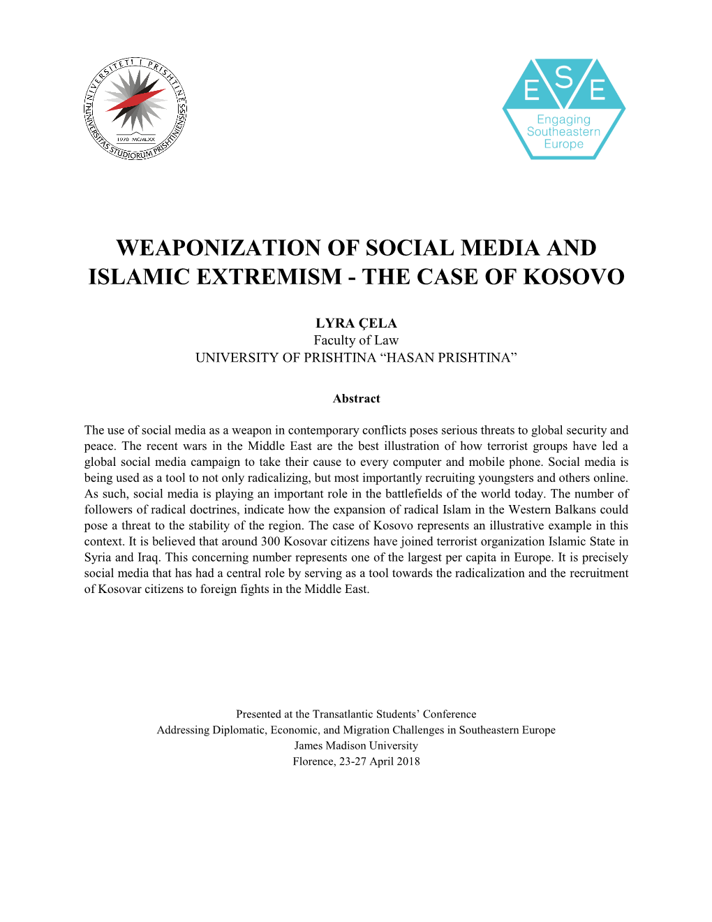 Weaponization of Social Media and Islamic Extremism-The Case Of