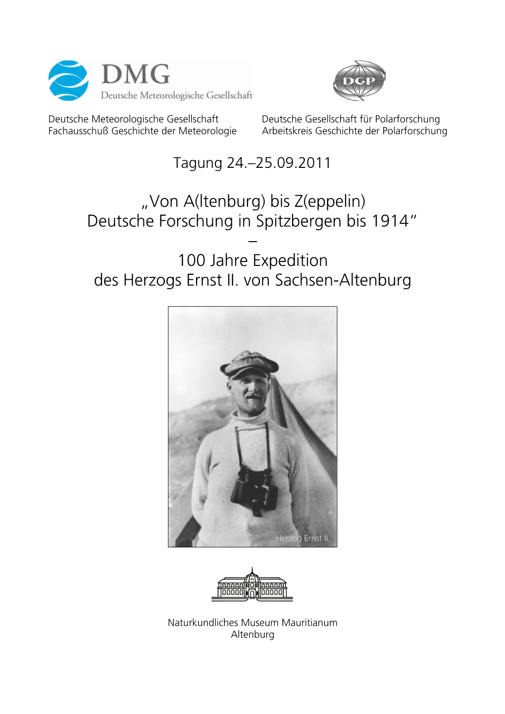 100 Jahre Expedition Des Herzogs Ernst II. Von Sachsen-Altenburg