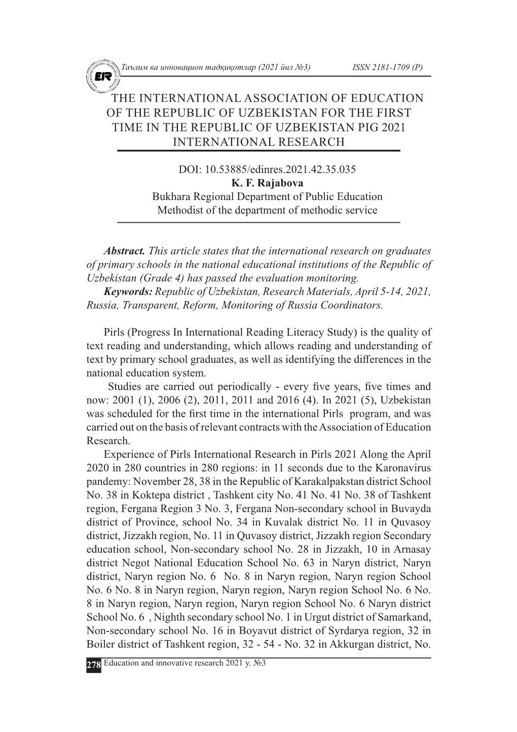 The International Association of Education of the Republic of Uzbekistan for the First Time in the Republic of Uzbekistan Pig 2021 International Research